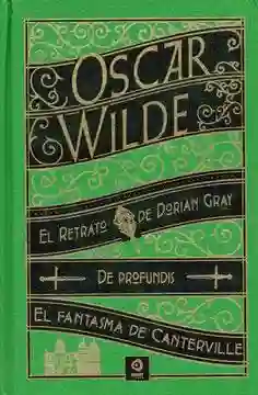 Retrato de Dorian Gray y Otras Obras