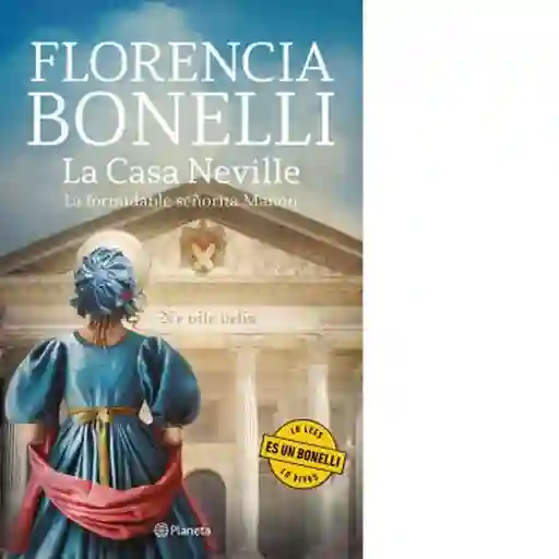 La Casa Neville - Bonelli Florencia