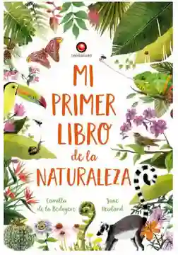 Mi Primer Libro de la Naturaleza