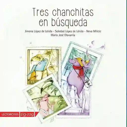 Tres Chanchitas en Búsqueda. Lectorcitos - Milicic M. Neva