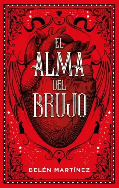 El Alma Del Brujo - Martínez Belén