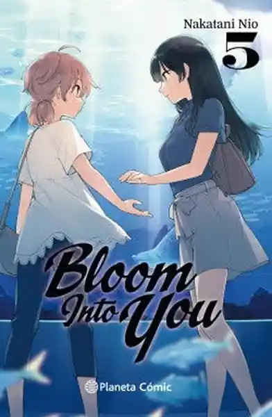 Bloom Into You N 05/08 - Bloom Into