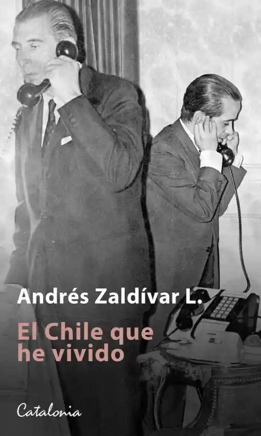 El Chile Que he Vivido - Zaldívar Andres