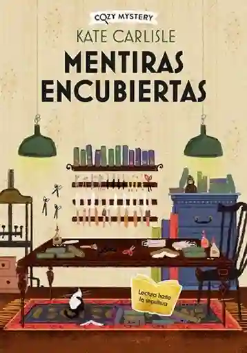 Mentiras Encubiertas Cozy Mystery - Carlisle Kate