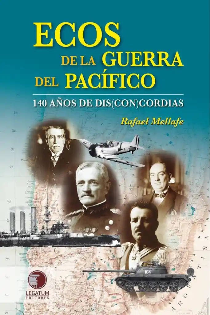 Ecos de la Guerra Del Pacifico