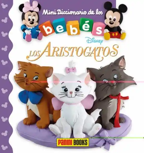 Aristogatos (Minidiccionario de Los Bebes)