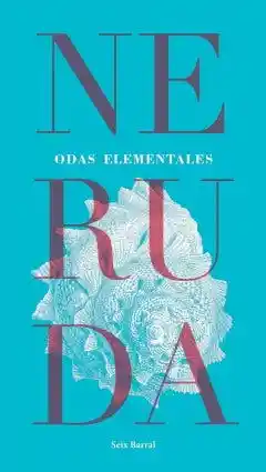 Odas Elementales - Neruda Pablo