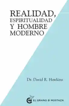 Realidad Espiritualidad y Hombre Moderno