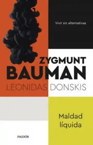 Maldad Líquida - Bauman Zygmunt