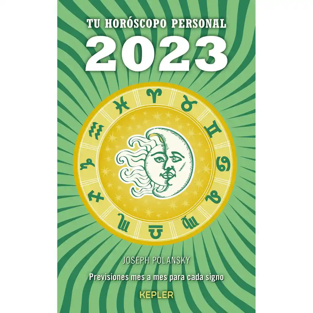 Tu Horóscopo Personal Año 2023 - Polansky Joseph