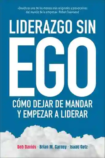 Liderazgo Sin Ego