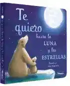 Te Quie Has. La Luna Y Las Est, Hepworth, Amelia/Warnes, Tim