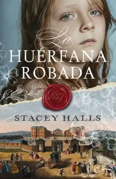 La Huérfana Robada - Halls Stacey