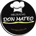 Mechadas Don Mateo - Puente Alto
