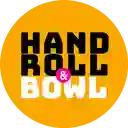 Hand Roll y Bowl