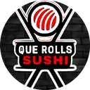 Que Rolls Sushi