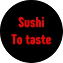 Sushi To Taste